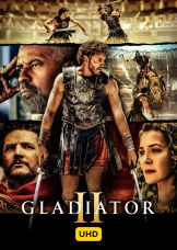 Gladiator II UHD — plakat