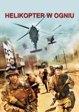 Helikopter w ogniu — plakat
