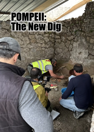 Pompeii: The New Dig