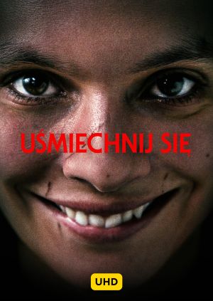 Uśmiechnij się UHD — plakat