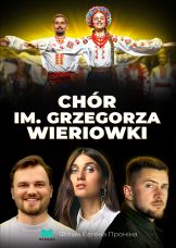 Chór im. Grzegorza Wieriowki — plakat