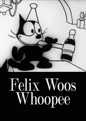 Felix Woos Whoopee